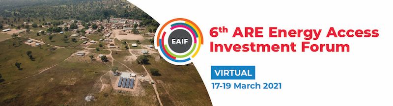 6th ARE Energy Access Investment Forum