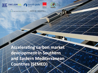 Accelerating carbon market development in Southern & Eastern Mediterranean Countries (SEMED)